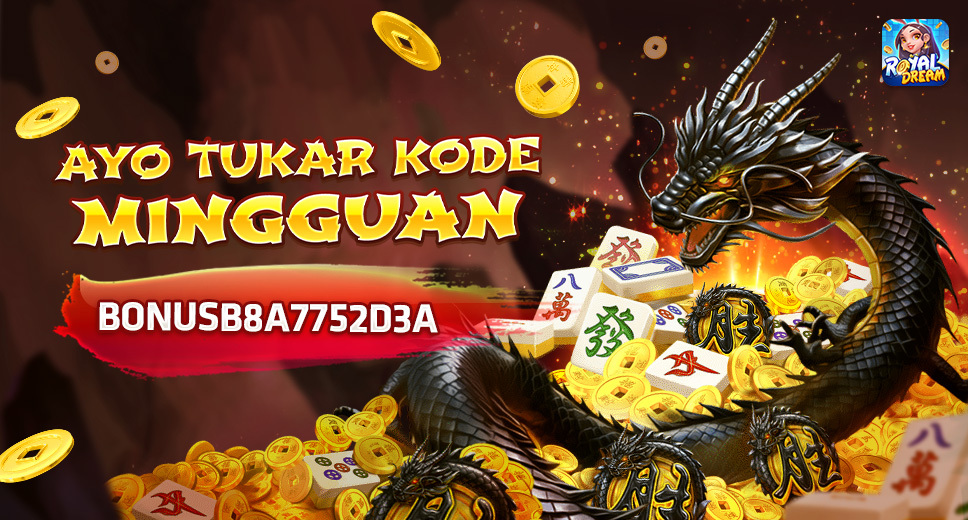 Kode Hadiah Royal Dream Mingguan 25 Mei 2026 | BONUSB8A7752D3A
