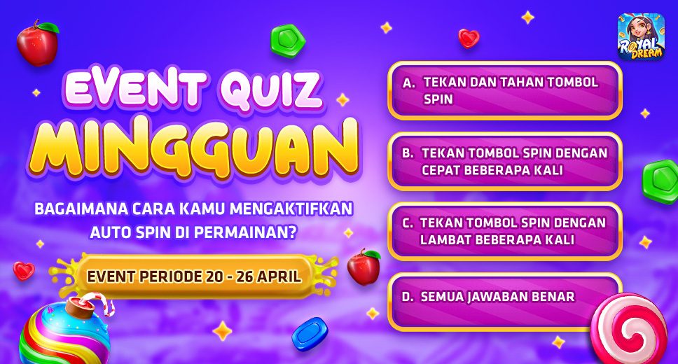 Event Quiz Royal Dream Mingguan 20–26 April | Cara Aktifkan Auto putaran