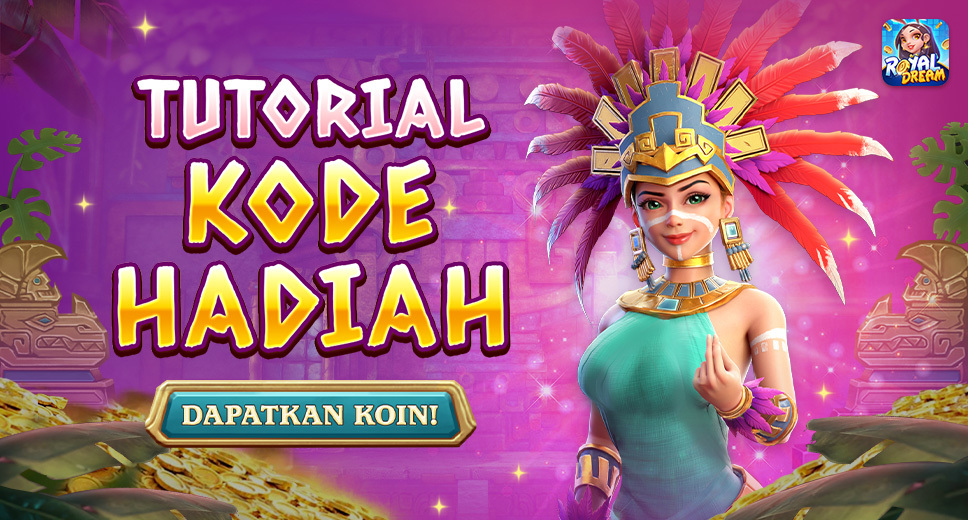 Tutorial Klaim Kode Hadiah Royal Dream | Cara Dapatkan Koin